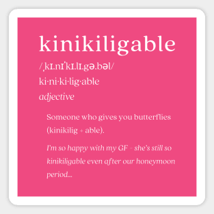 Tagalog Dictionary: kinikiligable Magnet